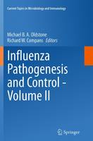 Influenza Pathogenesis and Control - Volume II