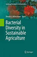 Bacterial Diversity in Sustainable Agriculture