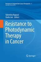 Resistance to Photodynamic Therapy in Cancer
