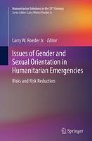 Issues of Gender and Sexual Orientation in Humanitarian Emergencies