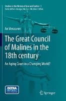 The Great Council of Malines in the 18th century