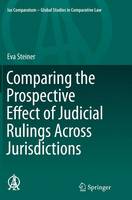 Comparing the Prospective Effect of Judicial Rulings Across Jurisdictions