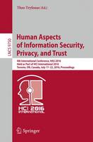 Human Aspects of Information Security, Privacy, and Trust