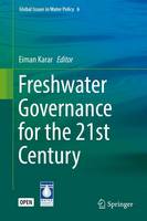 Freshwater Governance for the 21st Century