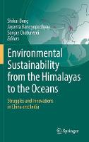 Environmental Sustainability from the Himalayas to the Oceans