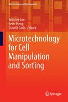 Microtechnology for Cell Manipulation and Sorting