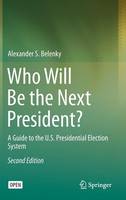 Who Will Be the Next President?