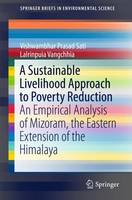 Sustainable Livelihood Approach to Poverty Reduction