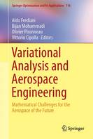 Variational Analysis and Aerospace Engineering