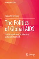 The Politics of Global AIDS
