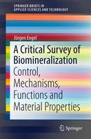 Critical Survey of Biomineralization