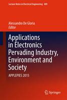 Applications in Electronics Pervading Industry, Environment and Society