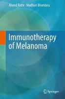 Immunotherapy of Melanoma