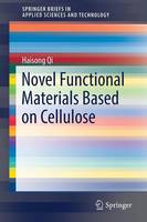 Novel Functional Materials Based on Cellulose