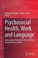 Psychosocial Health, Work and Language