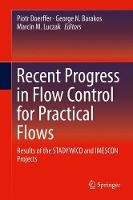 Recent Progress in Flow Control for Practical Flows
