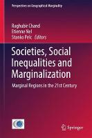 Societies, Social Inequalities and Marginalization