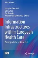 Information Infrastructures within European Health Care