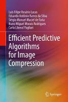 Efficient Predictive Algorithms for Image Compression