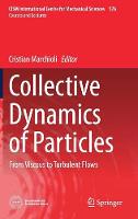 Collective Dynamics of Particles