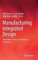 Manufacturing Integrated Design