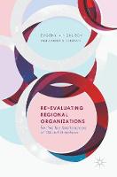 Re-Evaluating Regional Organizations