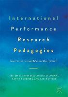 International Performance Research Pedagogies