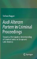 Audi Alteram Partem in Criminal Proceedings