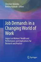 Job Demands in a Changing World of Work
