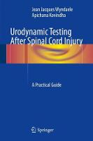 Urodynamic Testing After Spinal Cord Injury
