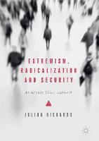 Extremism, Radicalization and Security