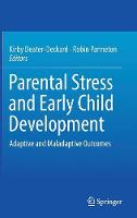 Parental Stress and Early Child Development