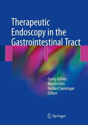 Therapeutic Endoscopy in the Gastrointestinal Tract