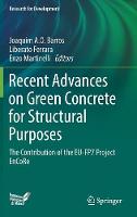 Recent Advances on Green Concrete for Structural Purposes
