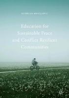 Education for Sustainable Peace and Conflict Resilient Communities