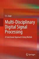 Multi-Disciplinary Digital Signal Processing