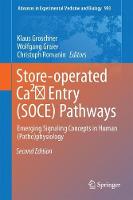 Store-Operated Ca (2)? Entry (SOCE) Pathways