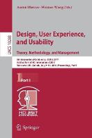 Design, User Experience, and Usability: Theory, Methodology, and Management
