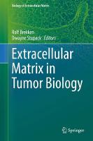 Extracellular Matrix in Tumor Biology