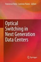 Optical Switching in Next Generation Data Centers