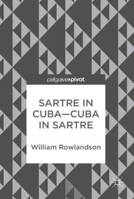 Sartre in Cuba-Cuba in Sartre
