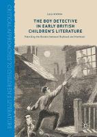 The Boy Detective in Early British Children's Literature
