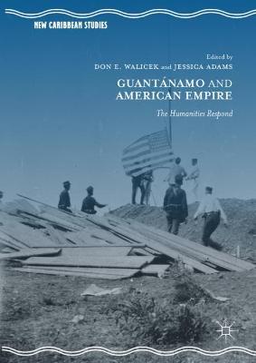 Guantanamo and American Empire