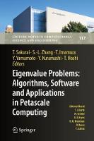 Eigenvalue Problems: Algorithms, Software and Applications in Petascale Computing