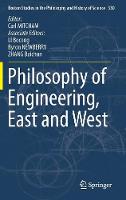 Philosophy of Engineering, East and West