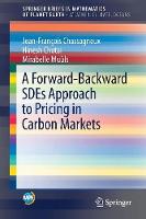 Forward-Backward SDEs Approach to Pricing in Carbon Markets