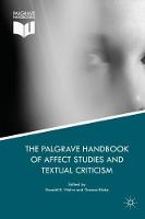 Palgrave Handbook of Affect Studies and Textual Criticism