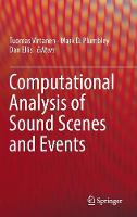 Computational Analysis of Sound Scenes and Events
