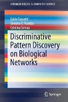 Discriminative Pattern Discovery on Biological Networks