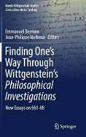 Finding One's Way Through Wittgenstein's Philosophical Investigations